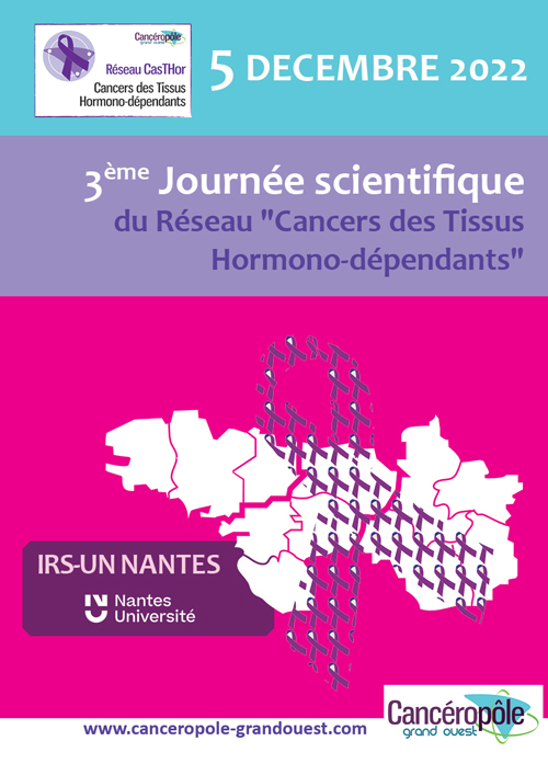 5 déc 2022 Journée Scientifique du réseau Cancers des Tissus Hormono